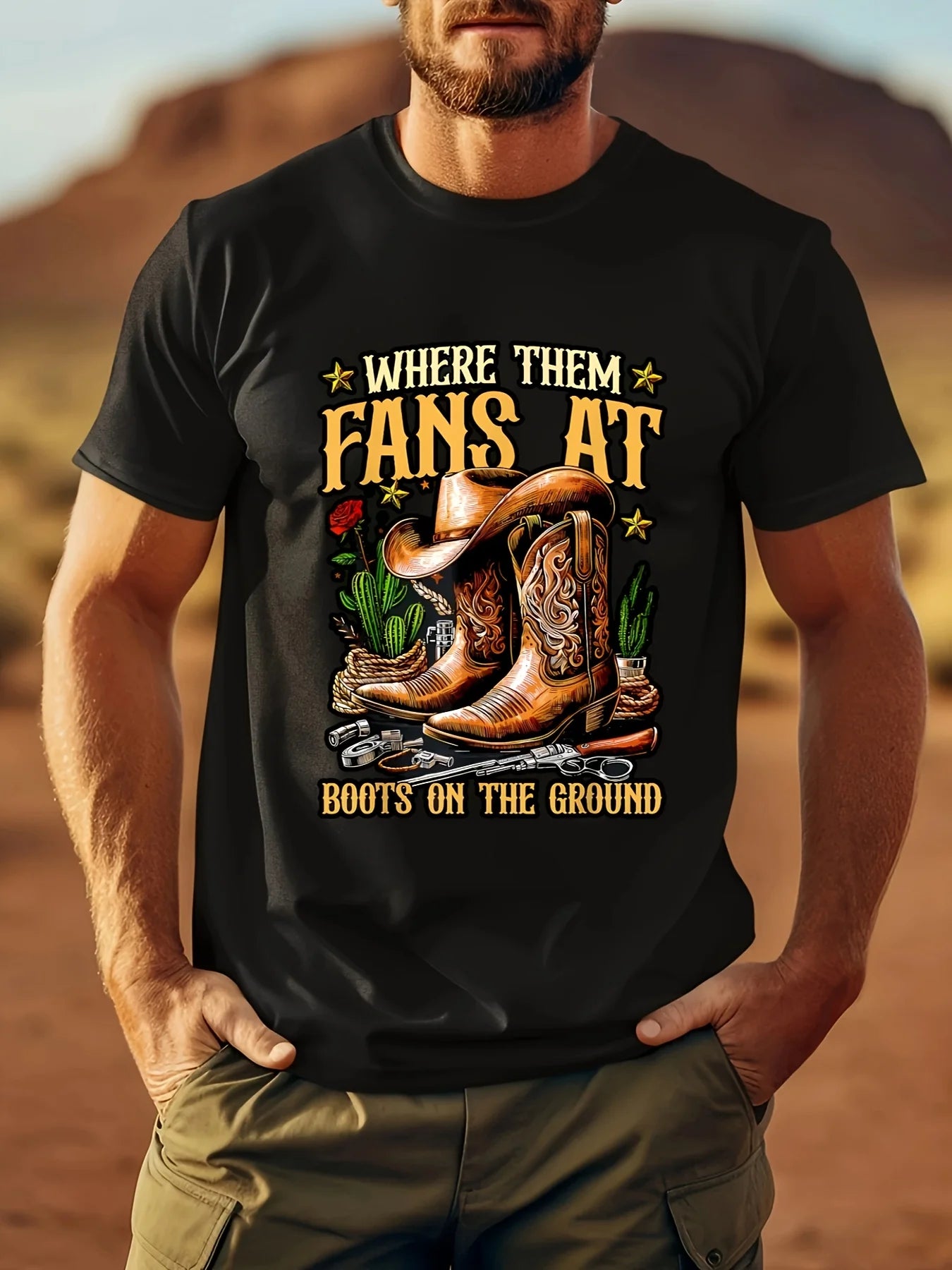 Men's "Boots On The Ground Where Them Fans At" Graphic T-Shirt - Western Cowboy Boots & Cacti Print