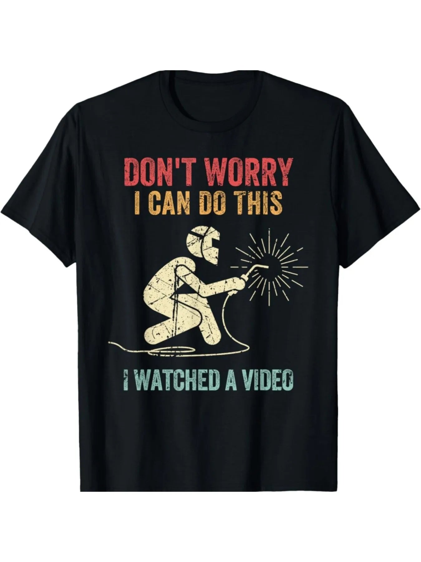 Funny Welder Graphic Tee - 'Don't Worry, I Can Do This' T-Shirt, Soft Cotton, Perfect for Casual & Outdoor Activities